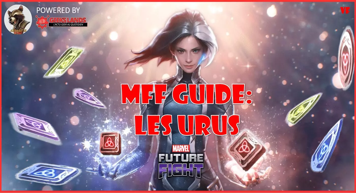 MFF GUIDE : LES URUS !