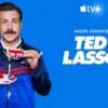 Ted Lasso - Apple TV+