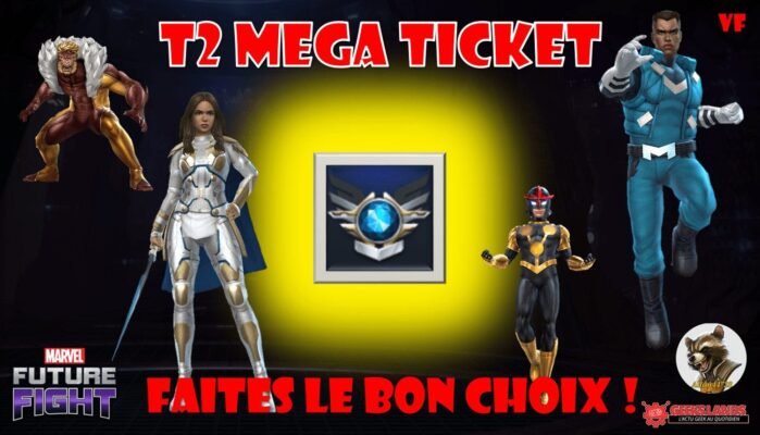 MFF: Mega Ticket d’Echelon 2 – Faites le bon choix!