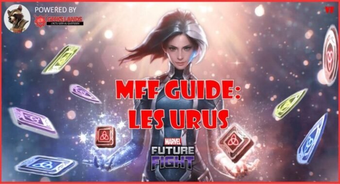 MFF GUIDE : LES URUS !